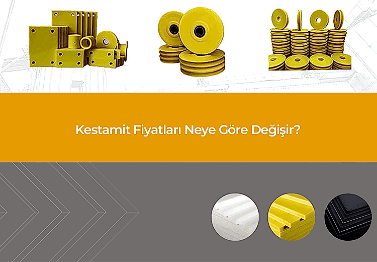 Kestamit Fiyatları Neye Göre Değişir?