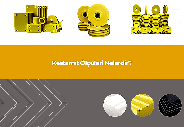 Kestamit Ölçüleri Nelerdir?